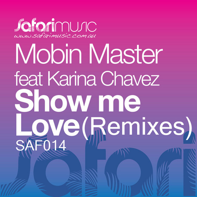 Show Me Love (Remixes) cover art