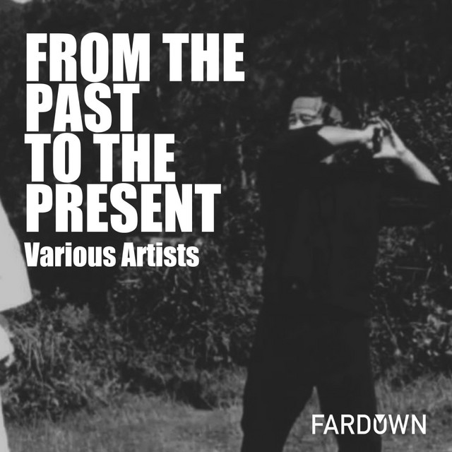 From The Past To The Present cover art