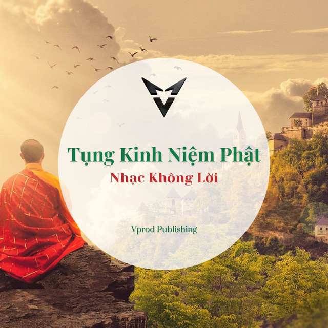 Tụng Kinh Niệm Phật - Nhạc Không Lời cover art