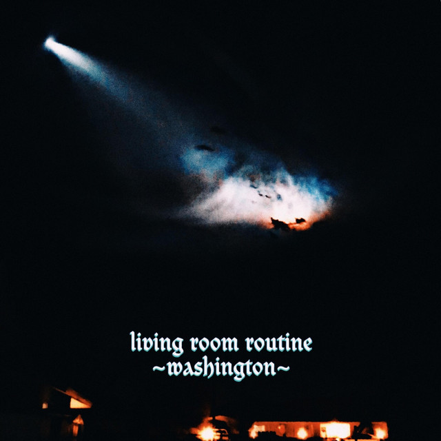 Washington Single by Living Room Routine Spotify
