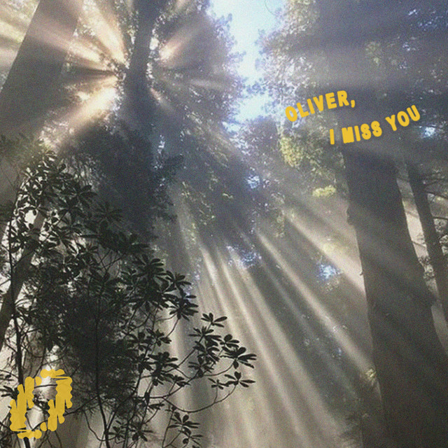 OLIVER, I MISS YOU, Pt. 2 cover art