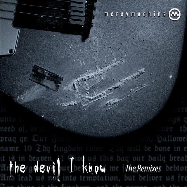 The Devil I Know - The Remixes cover