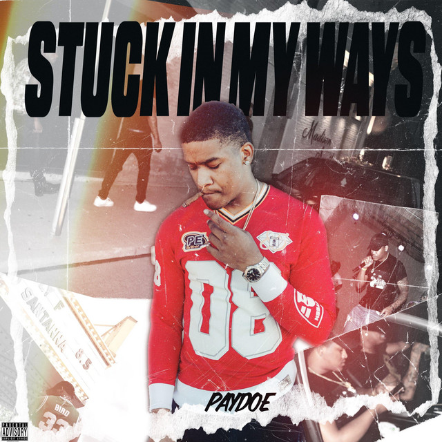 Stuck in My Ways - Single by Paydoe | Spotify