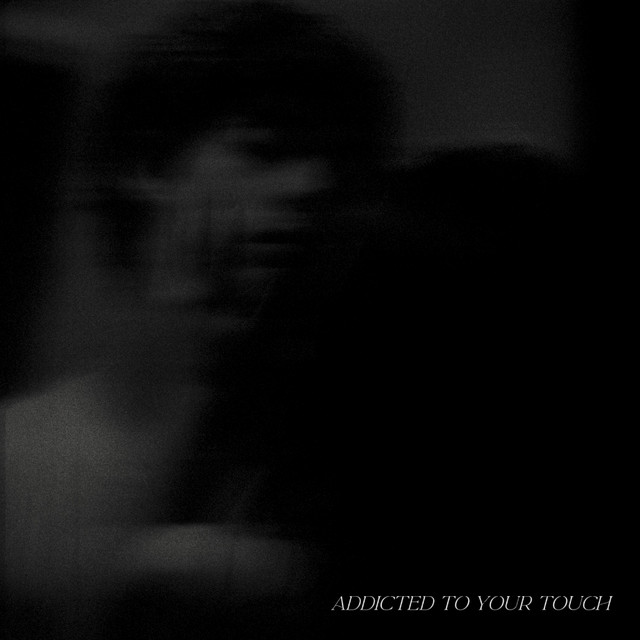 ADDICTED TO YOUR TOUCH cover art
