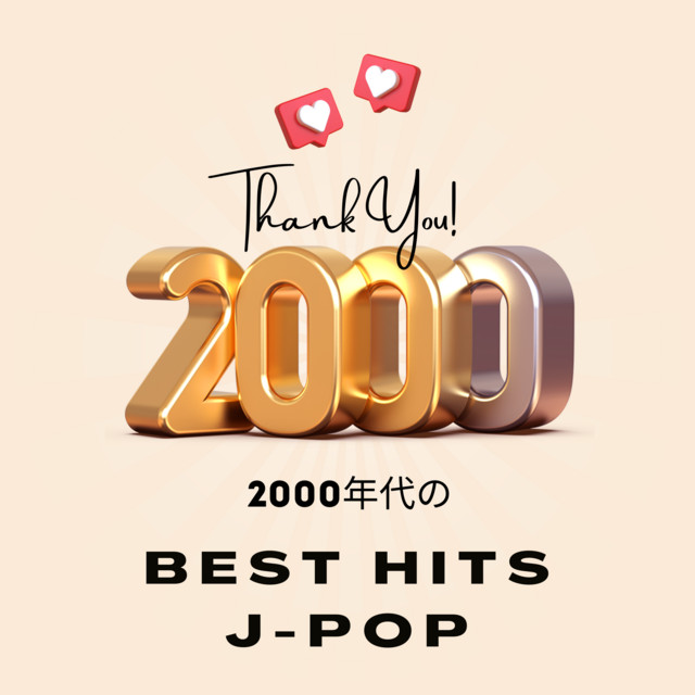 BEST HITS J-POP of the 2000s - Album by JP Factory | Spotify