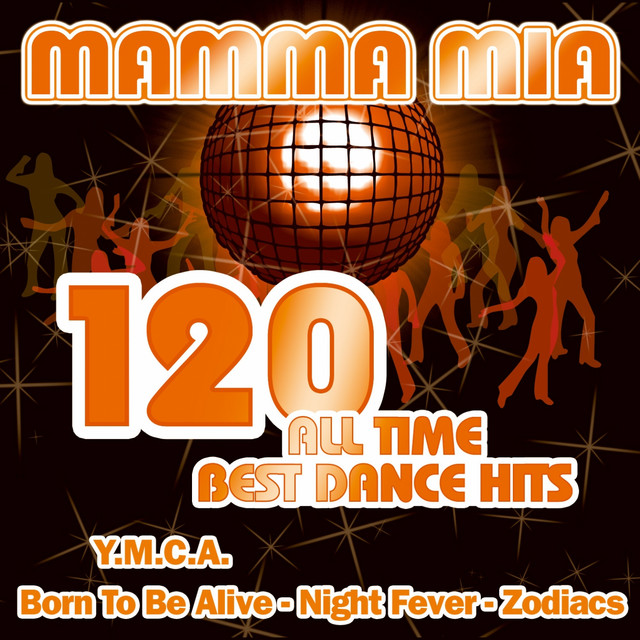 Mamma Mia - 120 All Time Best Dance Hits (Night Fever) cover art