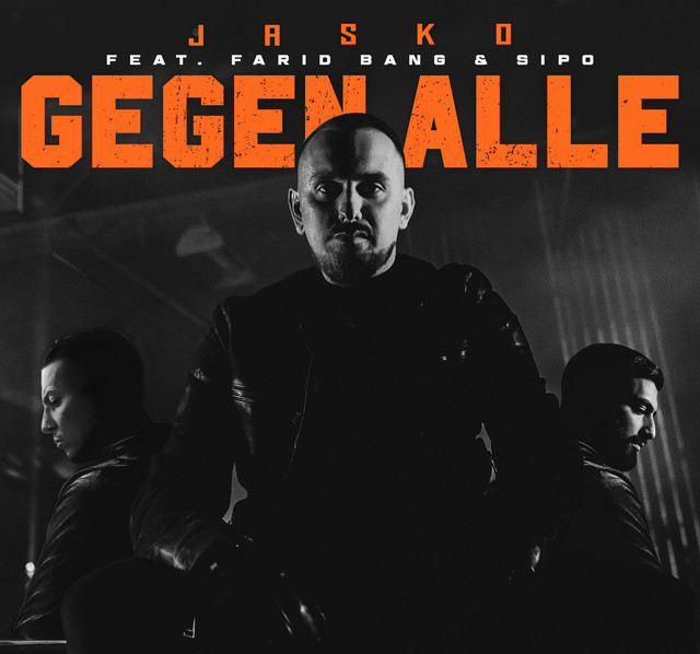Gegen alle (feat. Farid Bang & Sipo)