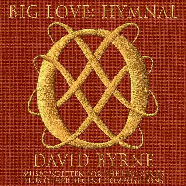 Omslag för Big Love: Hymnal av David Byrne