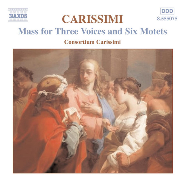 Carissimi: Mass for Three Voices - 6 Motets cover