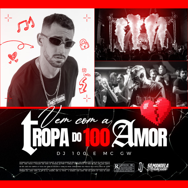 Vem Com a Tropa do 100 Amor