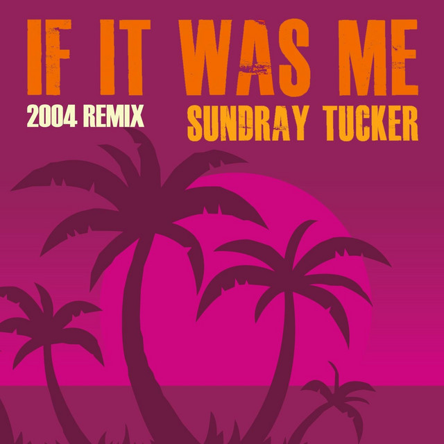 If It Was Me (2004 Remix) [Remastered] cover art