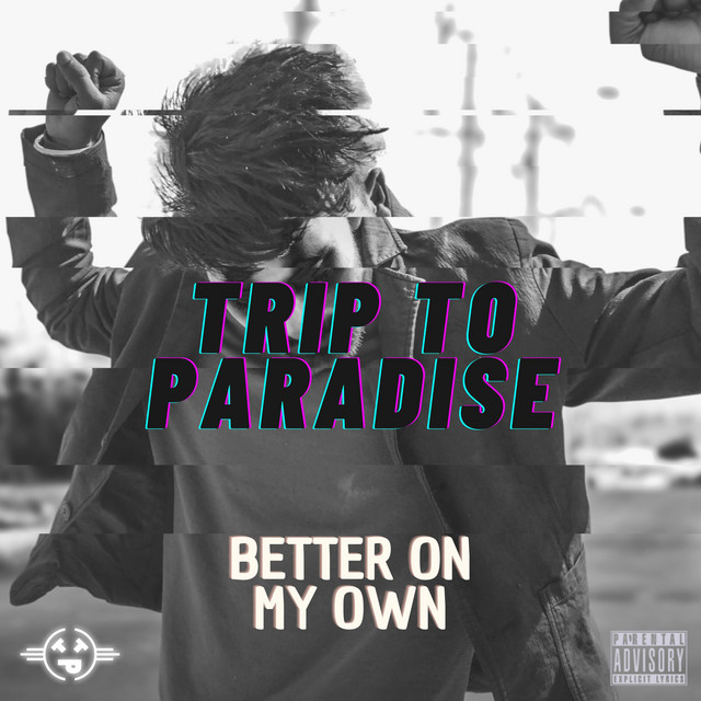 BETTER ON MY OWN cover