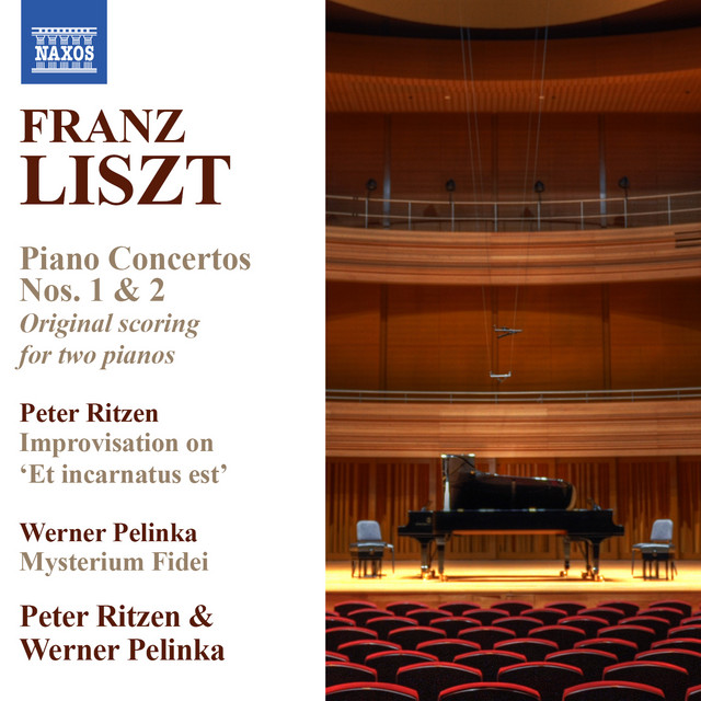 Liszt: Piano Concertos Nos. 1 & 2 (Version for 2 Pianos) - Ritzen: Improvisation on Et incarnatus est album image