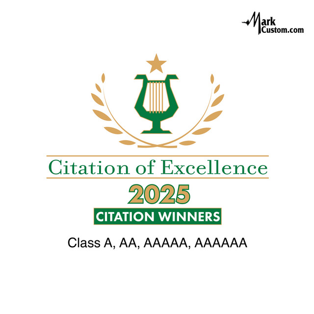 2025 Citation of Excellence: Band Class A, AA, AAAAA, AAAAAA
