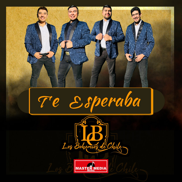 Los Bohemios de Chile - Te Esperaba