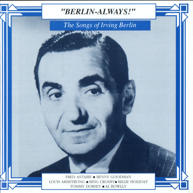 The Songs Of Irving Berlin – Compilação de Vários intérpretes