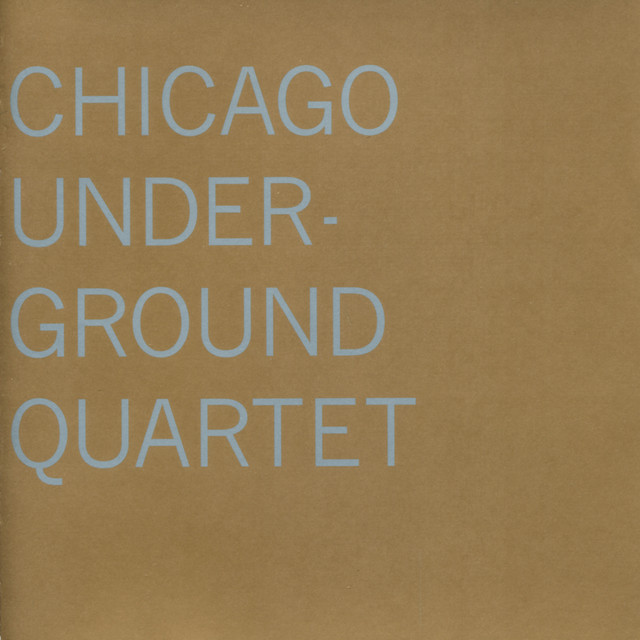 Chicago Underground Quartet cover art