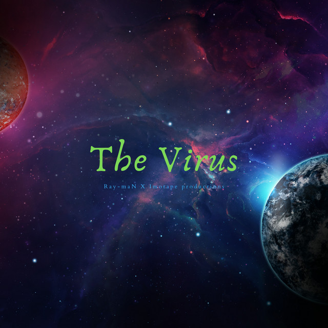 The Virus - Single by Ray-maN | Spotify