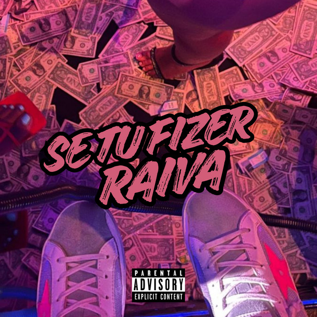 Se Tu Fizer Raiva