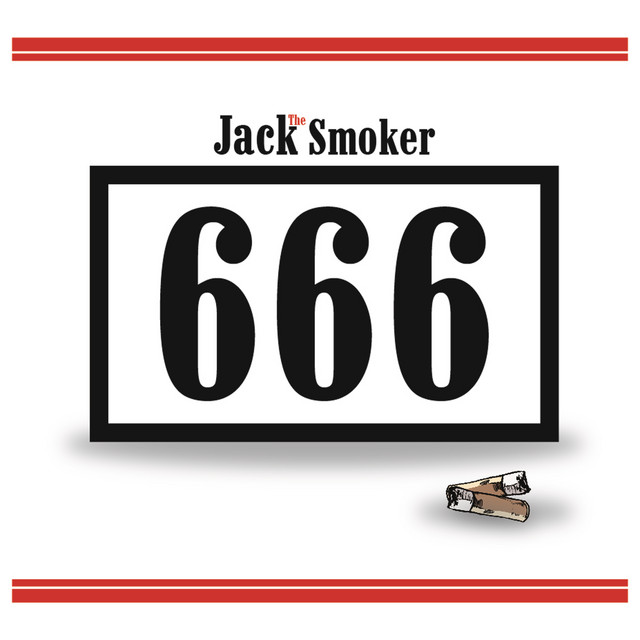 666 - Single by Jack The Smoker | Spotify