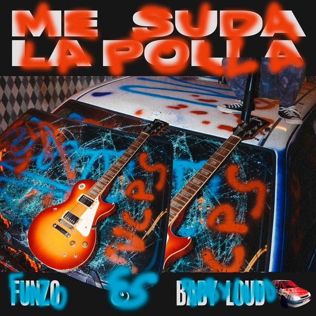 ME SUDA LA POLLA cover art