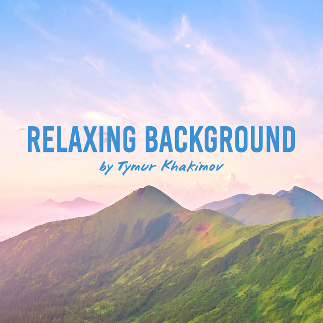 Обкладинка: Relaxing Background — Tymur Khakimov
