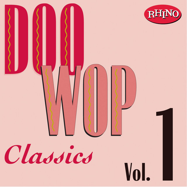 Doo Wop Classics, Vol. 1 cover art