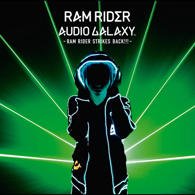 AUDIO GALAXY -RAM RIDER STRIKES BACK!!!- cover art