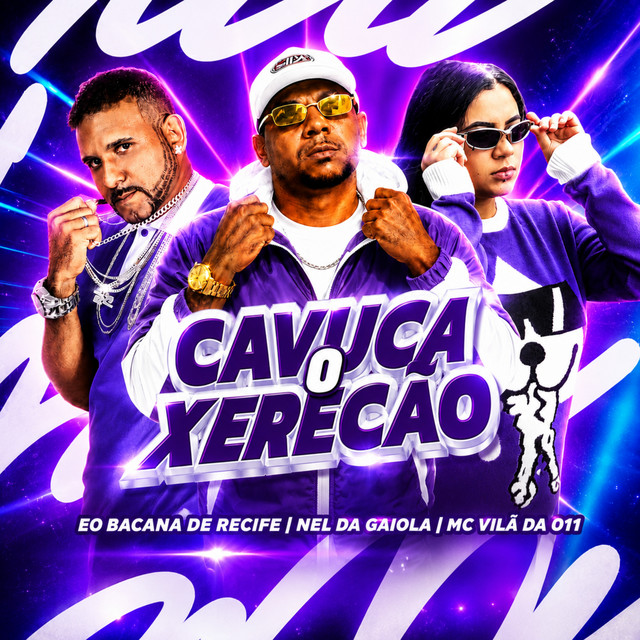 Cavuca o Xerecão