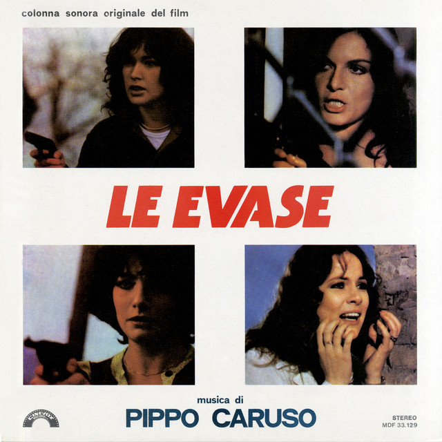 Le evase (Colonna sonora originale del film "Le evase")