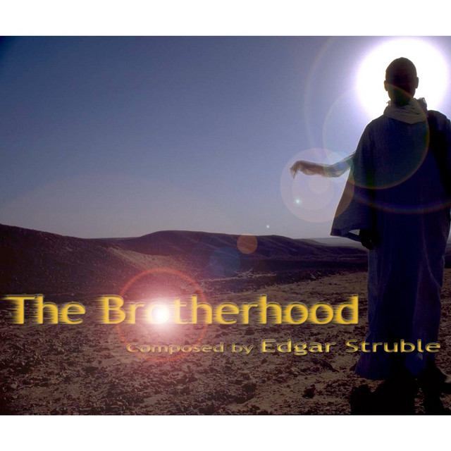 The Brotherhood - Album by Edgar Struble | Spotify