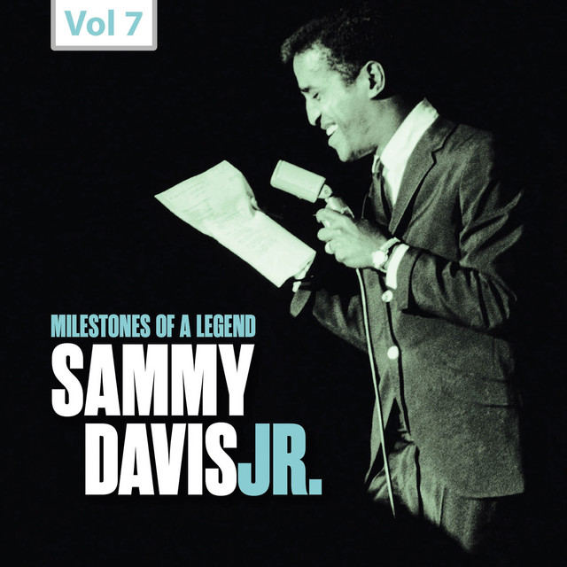 Milestones of a Legend: Sammy Davis Jr., Vol. 7 cover art