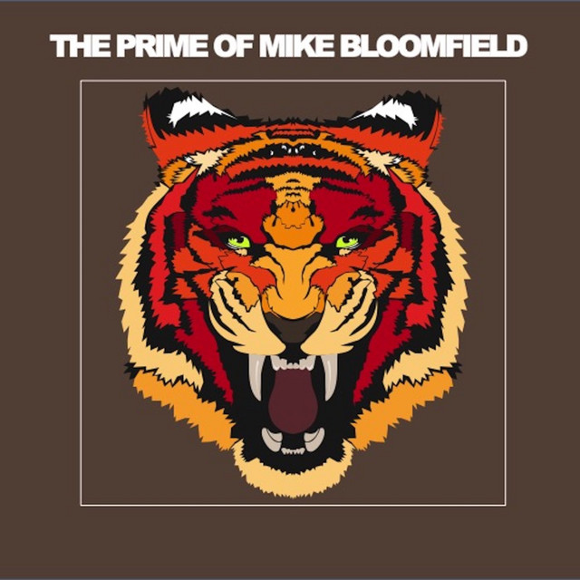 The Prime Of Mike Bloomfield cover