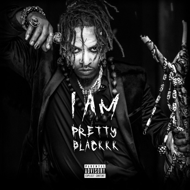 I Am Pretty Blackkk cover art