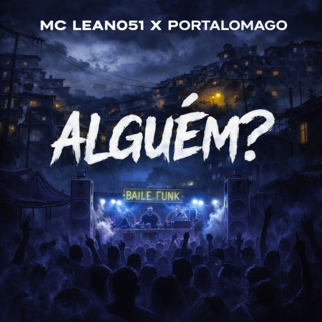 Alguém?