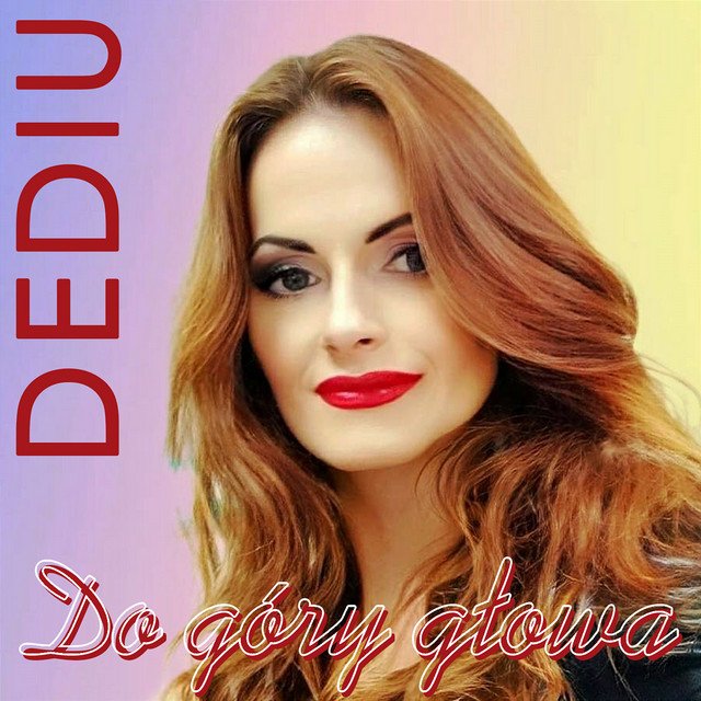 Обкладинка: Do góry głowa — DEDIU