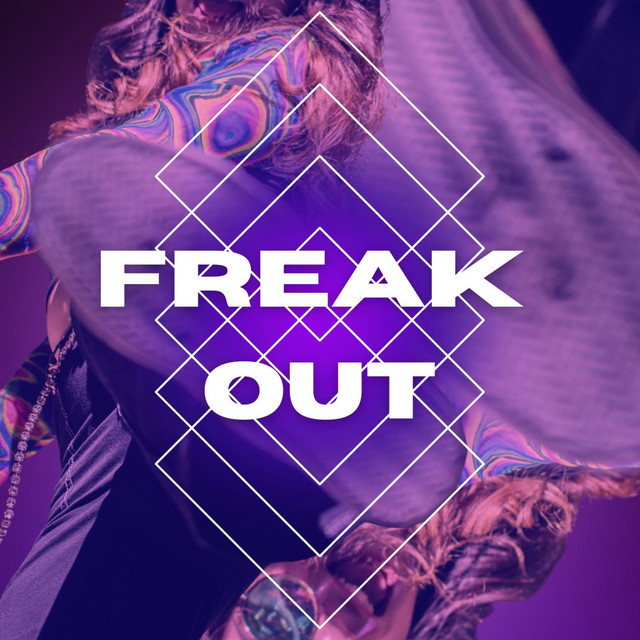 FREAK OUT