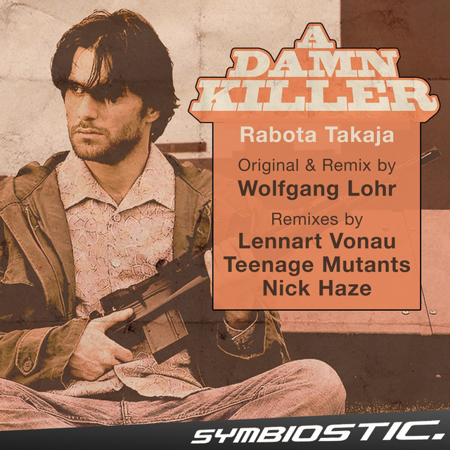 Rabota Takaja (A Damn Killer - Main Soundtrack Theme) cover art