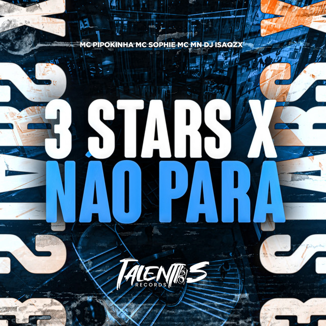3 STARS X NAO PARA