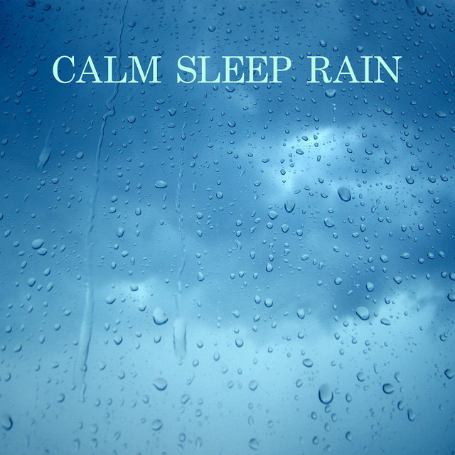 Calm Sleep Rain cover art