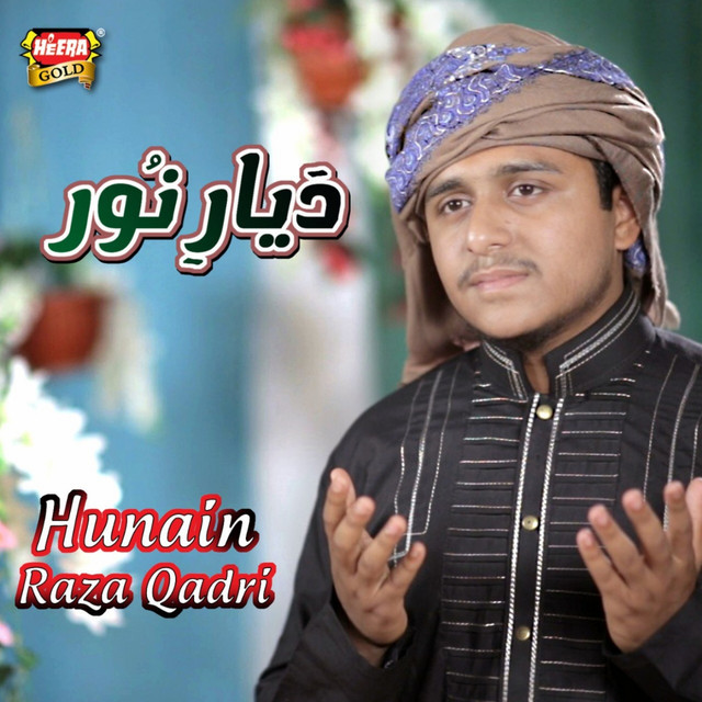 Dayar e Noor - Single by Hunain Raza Qadri | Spotify
