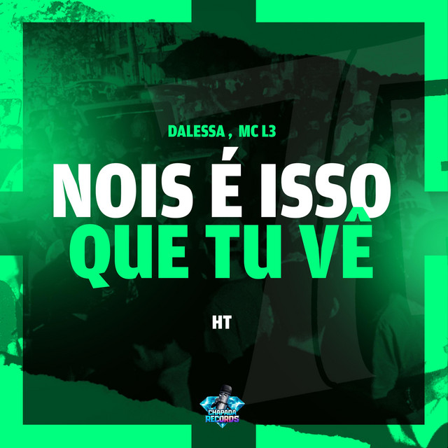 Nois é isso que tu vê