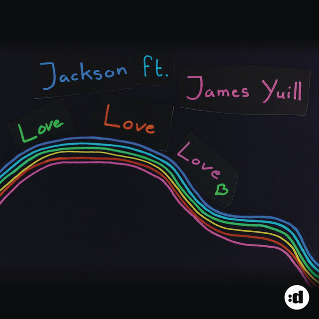 Love Love Love (feat. James Yuill) - Radio Edit