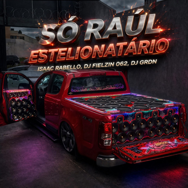 SÓ RAÚL ESTELIONATÁRIO