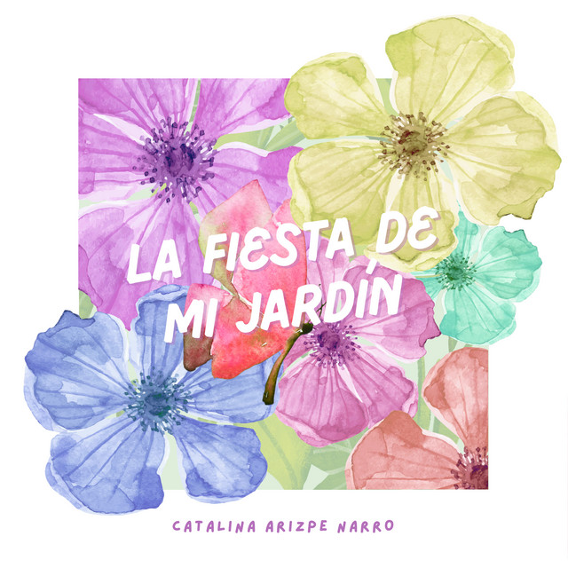 La Fiesta de Mi Jardin cover art
