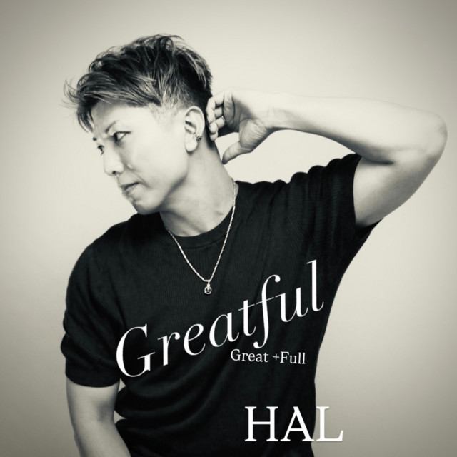 Greatful - Single by HAL | Spotify