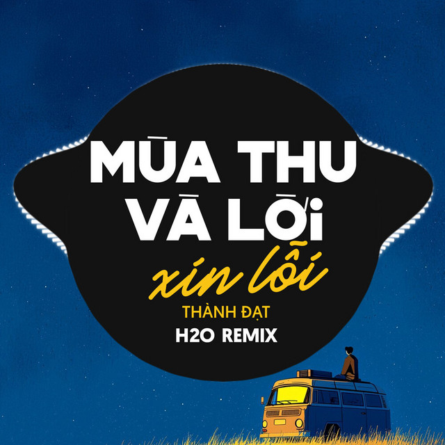 Mùa Thu Và Lời Xin Lỗi (Remix) album image
