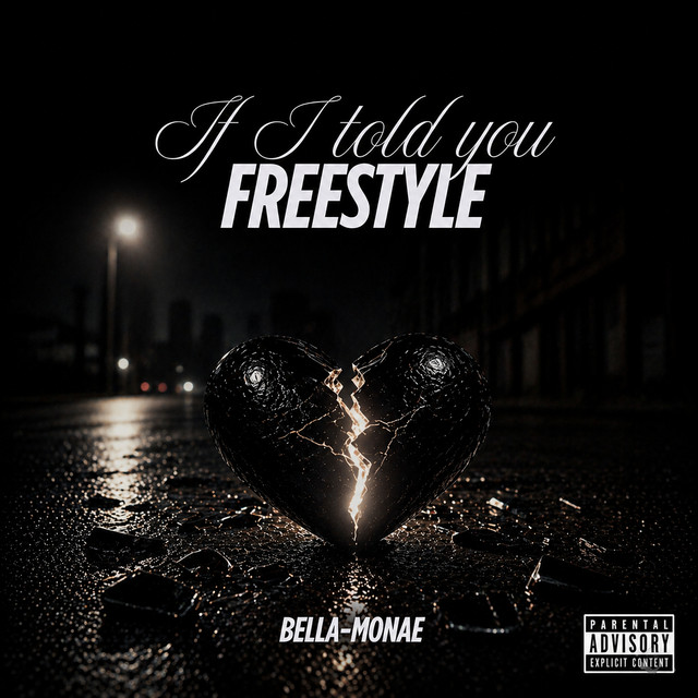 If I Told You (Freestyle)