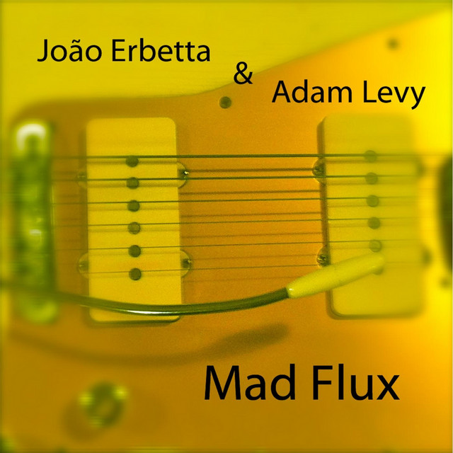 João Erbetta & Adam Levy