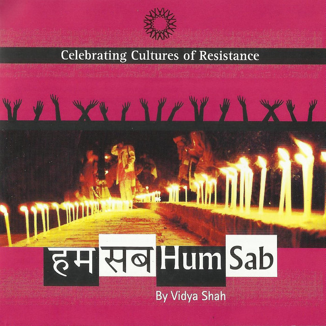 Hum Sab: Celebrating Cultures of Resistance cover art